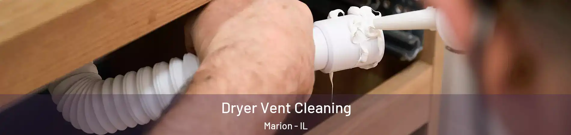  Dryer Vent Cleaning Marion - IL