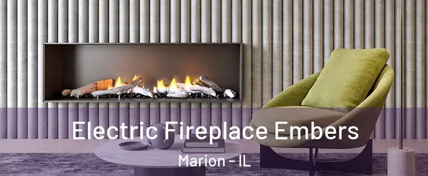  Electric Fireplace Embers Marion - IL